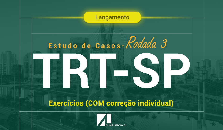 Estudo de Caso TRT-SP - Rodada 3 - Com correo individualizada