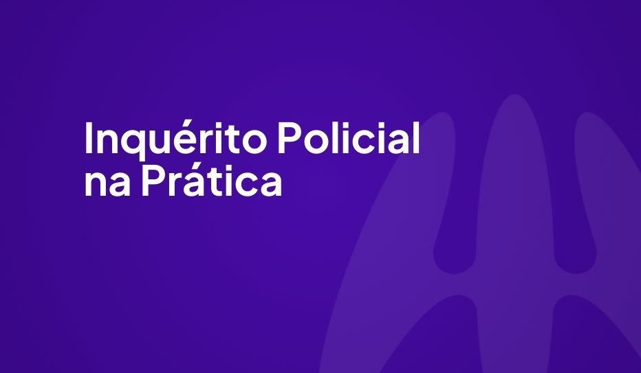 INQUERITO-POLICIAL NA PR�TICA