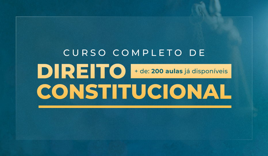 2021 - BPJUR - Curso de Direito Constitucional Completo